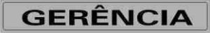 PLACA SIN. GERENCIA 07X30