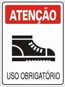 PLACA SIN.ATENCAO (BOTA) USO OBRIGATORIO 20X30 CM