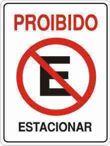 PLACA SIN. PROIBIDO ESTACIONAR 20X30