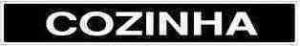 PLACA SIN. COZINHA 7X30