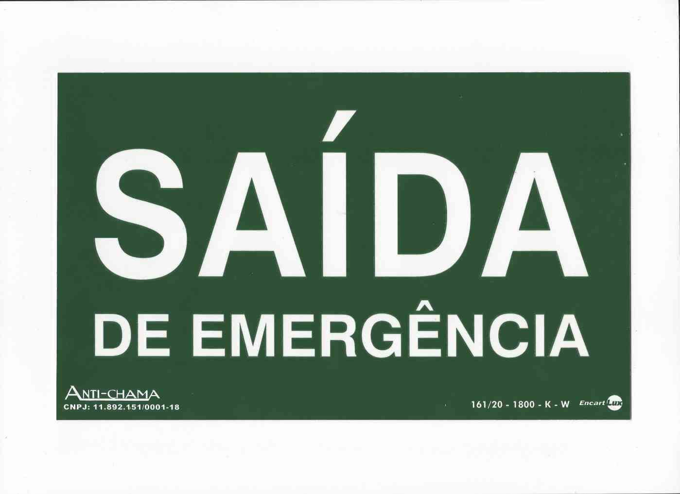 PLACA SIN. SAIDA EMERGENCIA FOTOLUMINESCENTE ENCARTALE 25X15 CM