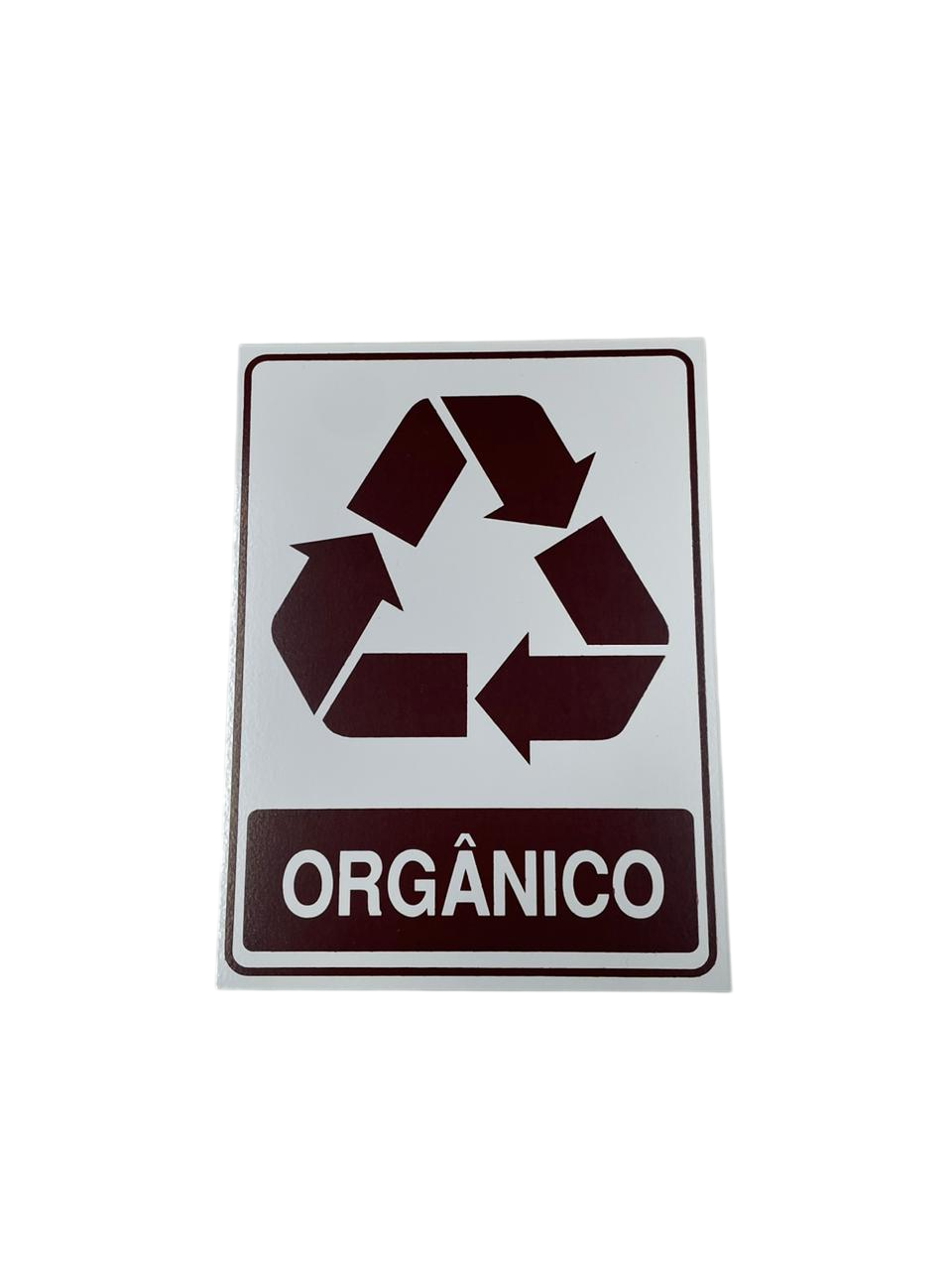 PLACA LIXO RECICLÁVEL MATERIAL "ORGANICO" 15X20CM
