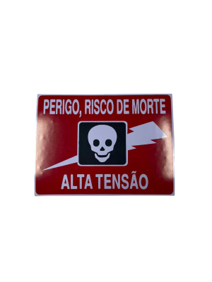PLACA SIN. RISCO DE MORTE ALTA TENSAO 20X30 CM
