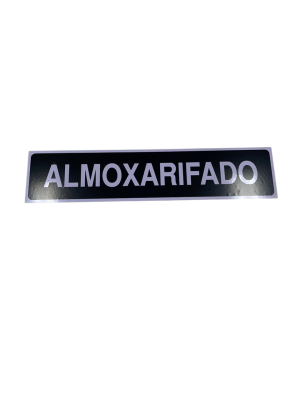 PLACA SIN. ALMOXARIFADO 7X30CM