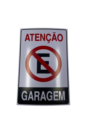 PLACA SIN. ATENCAO GARAGEM 20X30 CM