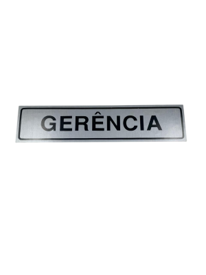 PLACA SIN. GERENCIA 07X30
