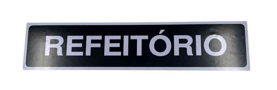 PLACA SIN. REFEITORIO 7X30