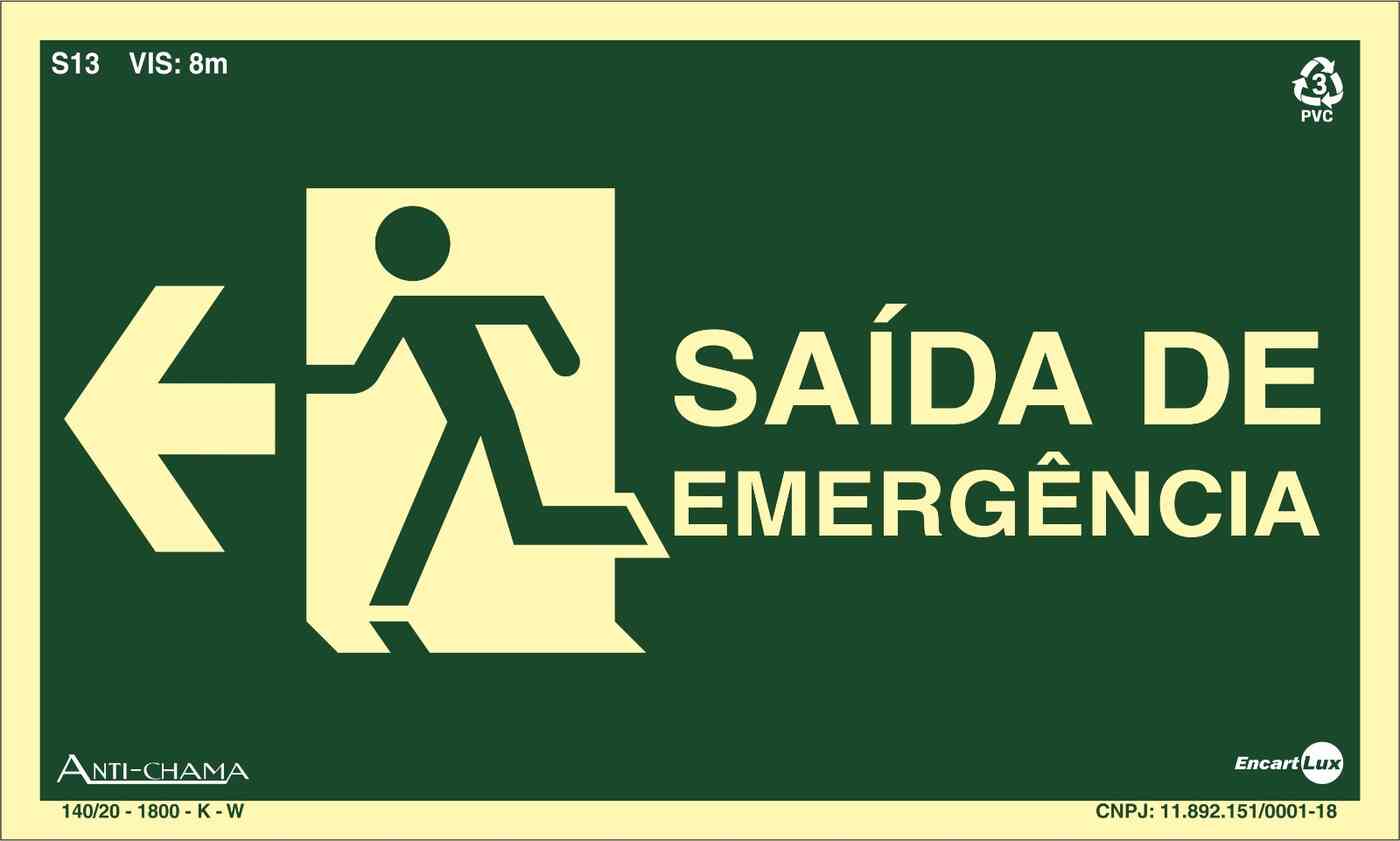 PLACA SIN. SAIDA EMERGENCIA SETA P/ ESQUERDA FOTOLUMINESCENTE ENCARTALE 25X15 CM