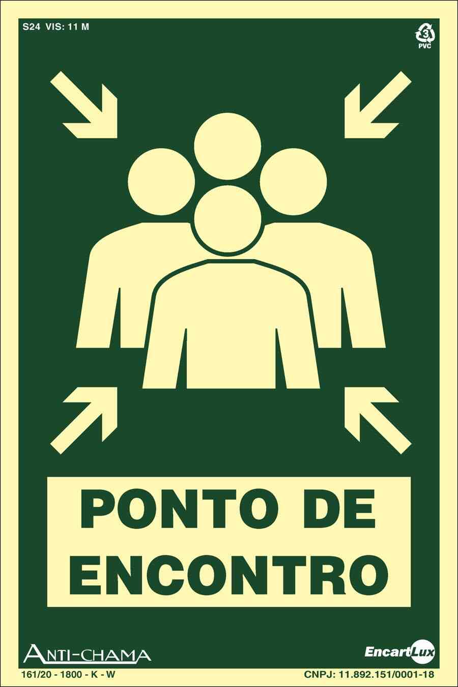 PLACA SIN. PONTO DE ENCONTRO FOTOLUMINESCENTE 20X30 CM