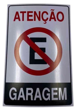 PLACA SIN. ATENCAO GARAGEM 20X30 CM