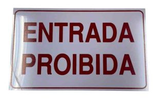 PLACA SIN.ENTRADA PROIBIDA 15X25 CM
