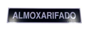PLACA SIN. ALMOXARIFADO 7X30CM