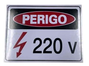 PLACA SIN. PERIGO 220 VOLTS 15X20CM